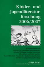 Kinder- Und Jugendliteraturforschung 2006/2007