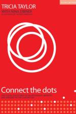 Connect the Dots af Tricia Taylor