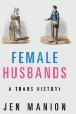 Female Husbands af Jen (Amherst College Manion