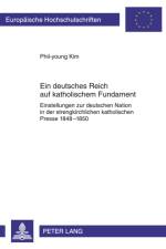Ein Deutsches Reich Auf Katholischem Fundament af Phil-Young Kim