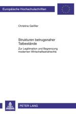 Strukturen Betrugsnaher Tatbestande af Christina Geissler