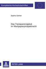 Das Transparenzgebot Im Wertpapierprospektrecht af Sophia Gehlen