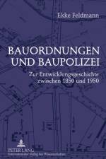 Bauordnungen Und Baupolizei af Ekke Feldmann