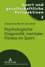 Psychologische Diagnostik Mentaler Fitness Im Sport af Alexandre Gerwinat