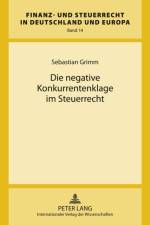 Die Negative Konkurrentenklage Im Steuerrecht af Sebastian Grimm