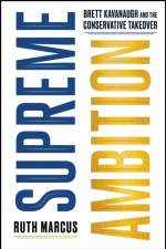 Supreme Ambition af Ruth Marcus