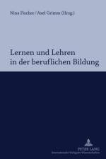 Lernen Und Lehren in Der Beruflichen Bildung