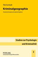 Kriminalgeographie af Thilo Eisenhardt