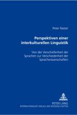 Perspektiven Einer Interkulturellen Linguistik af Peter Raster
