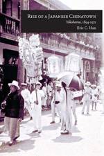 Rise of a Japanese Chinatown