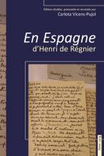« En Espagne » d'Henri de Regnier af Carlota Vicens-Pujol