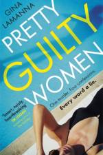 Pretty Guilty Women af Gina LaManna