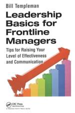 Leadership Basics for Frontline Managers af Bill Templeman