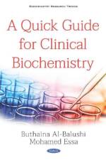 A Quick Guide for Clinical Biochemistry