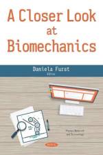 A Closer Look at Biomechanics