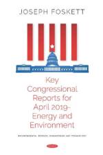 Key Congressional Reports for April 2019 -- Energy and Environment
