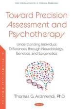 Toward Precision Assessment and Psychotherapy af Thomas G. Arizmendi