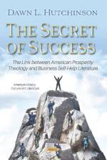The Secret of Success af Dawn L. Hutchinson