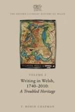 The Oxford Literary History of Wales af T. Robin (Senior lecturer Chapman