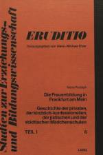 Die Frauenbildung in Frankfurt am Main af Rudolph Maria Rudolph