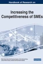 Handbook of Research on Increasing the Competitiveness of SMEs