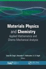 Materials Physics and Chemistry