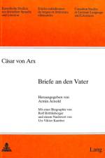 Caesar von Arx: Briefe an den Vater