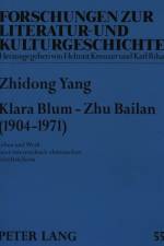 Klara Blum - Zhu Bailan (1904-1971) af Zhidong Yang