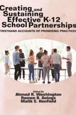 Creating and Sustaining Effective K-12 School Partnerships