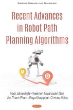 Recent Advances in Robot Path Planning Algorithms