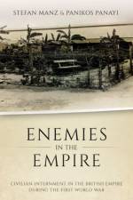 Enemies in the Empire af Stefan (Professor of Global History Manz