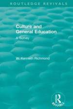 Culture and General Education af W. Kenneth Richmond