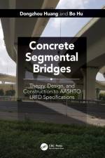 Concrete Segmental Bridges af Dongzhou Huang