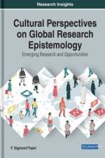 Cultural Perspectives on Global Research Epistemology af F. Sigmund Topor