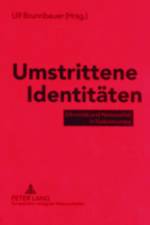 Umstrittene Identitaeten
