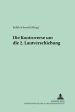 Die Kontroverse um die 2. Lautverschiebung
