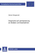 Ansprueche Auf Laermsanierung an Straßen Und Eisenbahnen af Werner Wengenroth