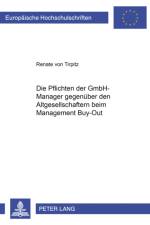 Die Pflichten Der Gmbh-Manager Gegenueber Den Altgesellschaftern Beim Management Buy-Out af Renate Von Tirpitz
