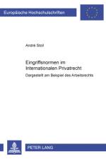 Eingriffsnormen im Internationalen Privatrecht af Andre Stoll