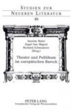 Theater und Publikum im europaeischen Barock
