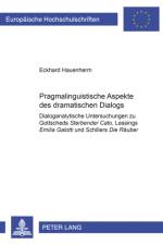 Pragmalinguistische Aspekte des dramatischen Dialogs af Eckhard Hauenherm
