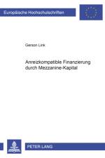 Anreizkompatible Finanzierung Durch Mezzanine-Kapital af Gerson Link