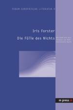Die Fuelle Des Nichts af Iris Forster