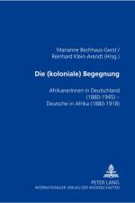 Die (koloniale) Begegnung