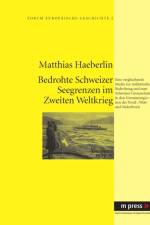 Militaerische Bedrohung Und Schweizer Grenzschutz Im Zweiten Weltkrieg af Matthias Haeberlin