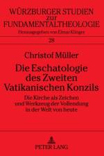 Die Eschatologie Des Zweiten Vatikanischen Konzils af Christof Muller