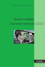 Damnatio Memoriae af Florian Greßhake