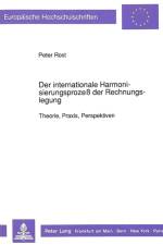 Der Internationale Harmonisierungsprozeß Der Rechnungslegung af Peter Rost