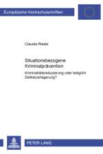Situationsbezogene Kriminalpraevention af Claudia Riedel