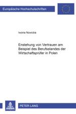 Entstehung Von Vertrauen Am Beispiel Des Berufsstandes Der Wirtschaftspruefer in Polen af Iwona Nowicka